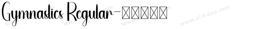 Gymnastics Regular字体转换